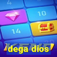 dega dios